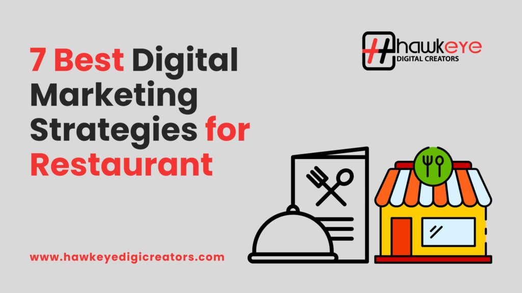 Digital Marketing Strategies for Restaurants